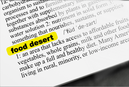 Good Food Glossary: Food Desert