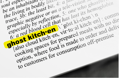 Good Food Glossary: Ghost Kitchen