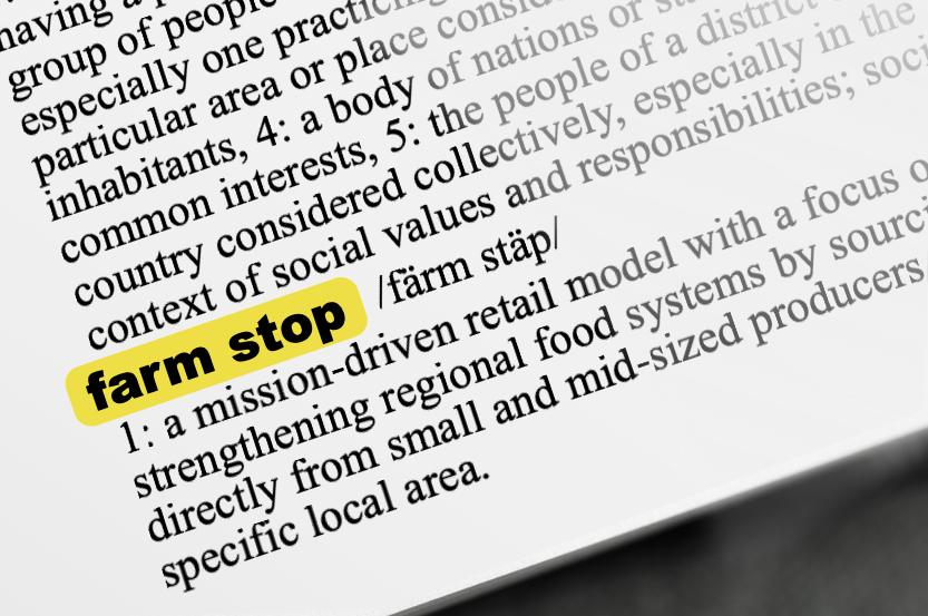 Good Food Glossary: Farm Stop